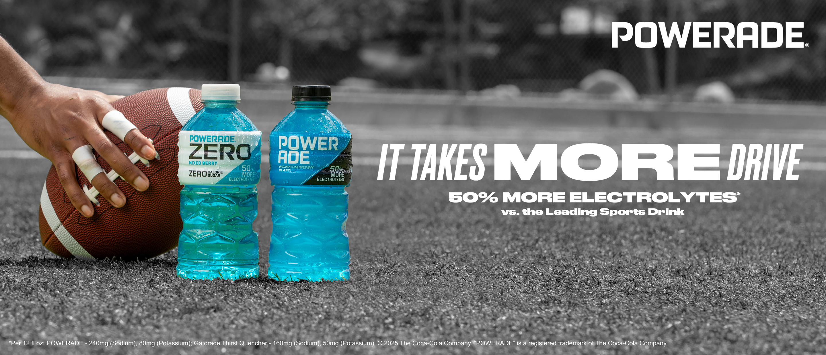 Powerade - with 50% more electrolytes vs the leading sports drink it takes more drive powerade image with football