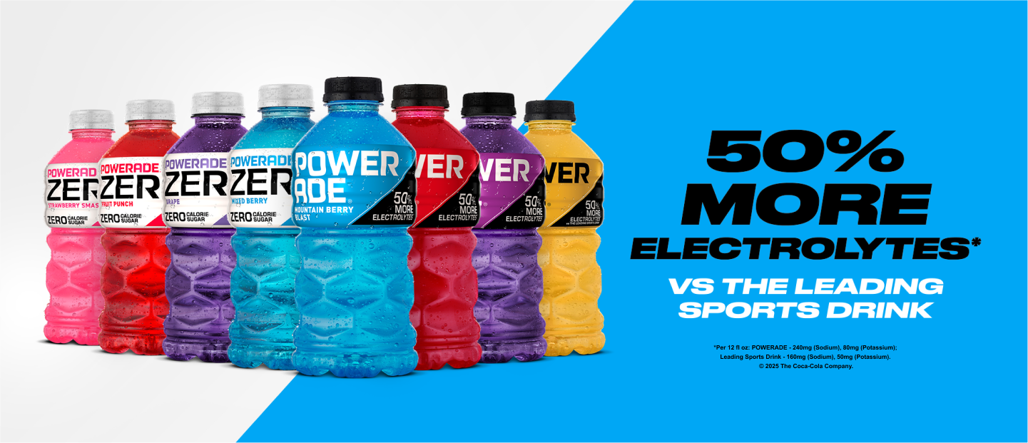 50% more electrolytes vs the leading sports drink with an array of Powerade products